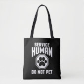 Service Menselijk ontwerp Niet Huisdier Grappig Qu Tote Bag (Voorkant)
