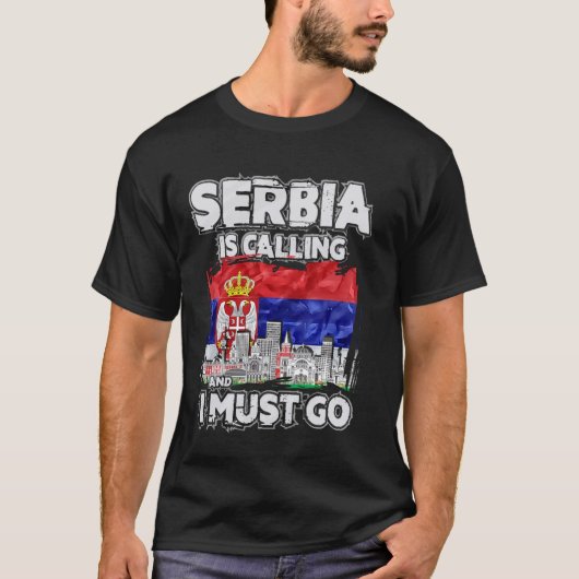 Servië roept en ik moet gaan t-shirt (Voorkant)