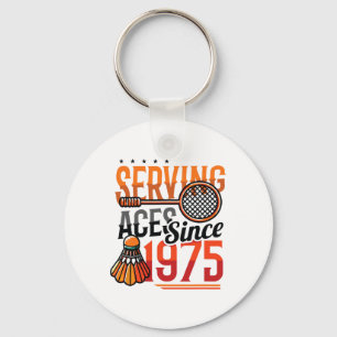 Serving Aces Sinds 1975 Badminton Lover 50e Geboor Sleutelhanger