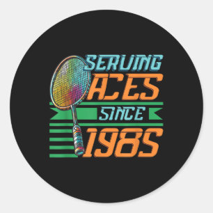 Serving Aces Sinds 1985 Badminton Lover 40e Geboor Ronde Sticker