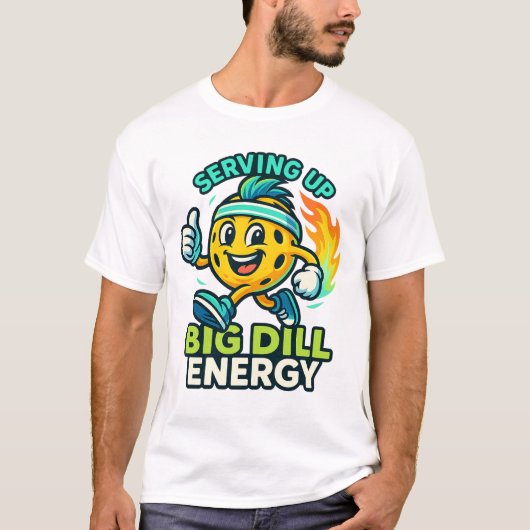 Serving Up Big Dill Energy — Cute Pickleball  T-shirt (Voorkant)