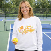 Serving Up Sunshine - Sunny Pastel Pickleball Life Trui
