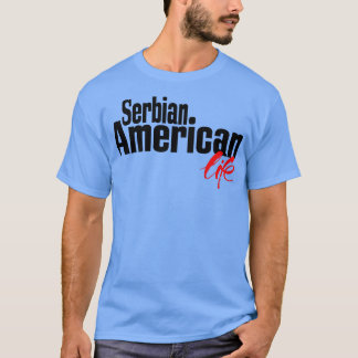 Servisch Amerikaans Leven 2 T-shirt