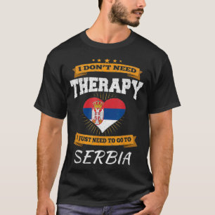 Servische vlag I Servië Vacatie I Funny Serb T-shirt