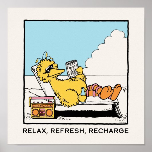 Sesamstraat | Big Bird Relax Refresh Recharge Poster (Voorkant)