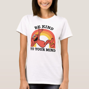 Sesamstraat Elmo Wees vriendelijk voor je geest T-shirt