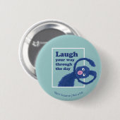 Sesamstraat | Lach je weg door de dag Ronde Button 5,7 Cm (Voorkant /achterkant)