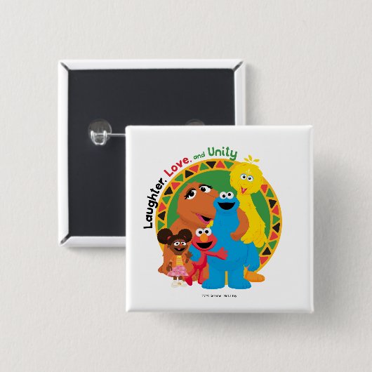 Sesamstraat | Lachen, liefde en eenheid Vierkante Button 5,1 Cm (Voorkant /achterkant)