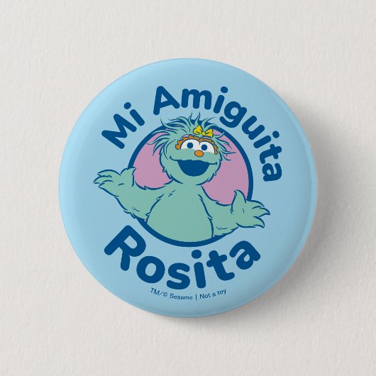 Sesamstraat | Mi Amiguita Rosita Ronde Button 5,7 Cm (Voorkant)