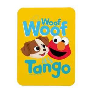 Sesamstraat Wof Wof Woof Het is Tango & Elmo Magneet