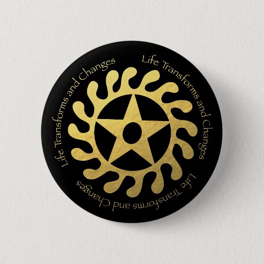 Sese WoSoban Life Change Symbol in Faux Gold Foil Ronde Button 5,7 Cm (Voorkant)