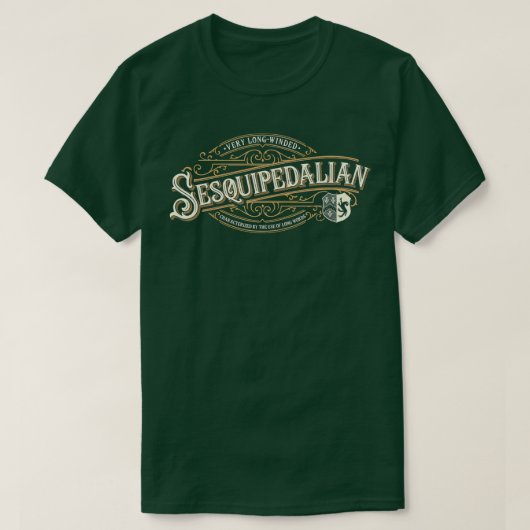 Sesquipedalian - Very Long-Winded - Uses Big Words T-shirt (Design voorkant)