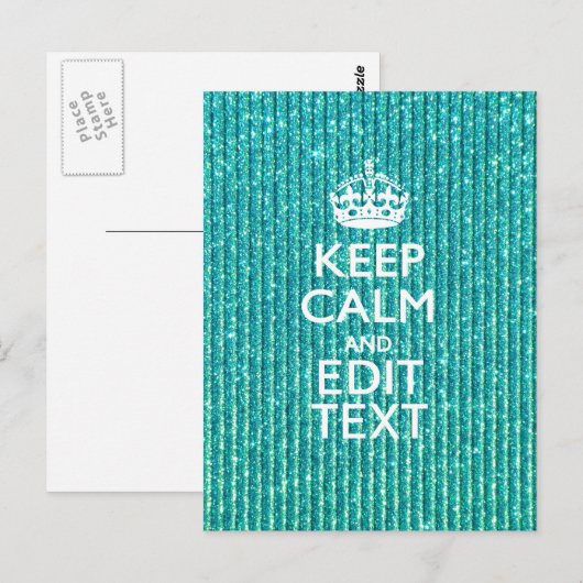 Sestive Keep Calm have Jouw tekst Turquoise Briefkaart (Voorkant / Achterkant)