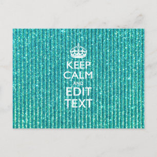 Sestive Keep Calm have Jouw tekst Turquoise Briefkaart