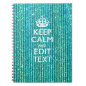 Sestive Keep Calm have Jouw tekst Turquoise Notitieboek (Voorkant)