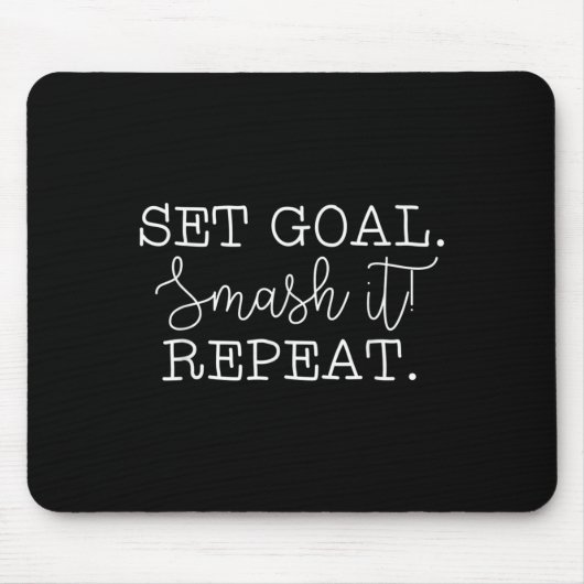 Set Goal Smash It Repeat Motivational Goal Setting Muismat (Voorkant)