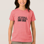 Set Goals. Take Notes. 2025 T-Shirt (Voorkant)
