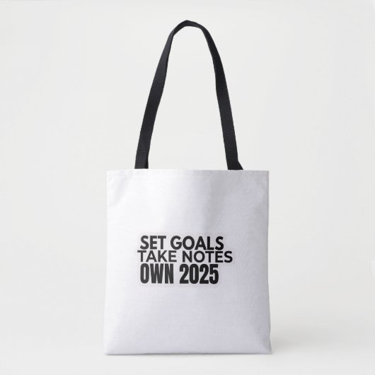Set Goals. Take Notes. 2025 Tote Bag (Voorkant)