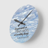 Set Your Minds on Things Above Ronde Klok (Hoek)