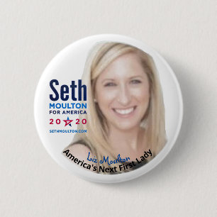 Seth Moulton 2020: Liz Moulton voor First Lady Ronde Button 5,7 Cm
