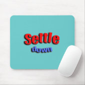 Settle Down Muismat (Met muis)