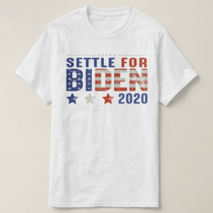 SETTLE VOOR BIDEN 2020 T-SHIRT