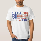 SETTLE VOOR BIDEN 2020 T-SHIRT (Voorkant)