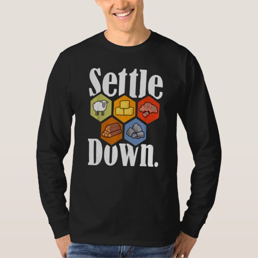 Settlers Deeg het spel Night Longste Settlers Shee T-shirt (Voorkant)