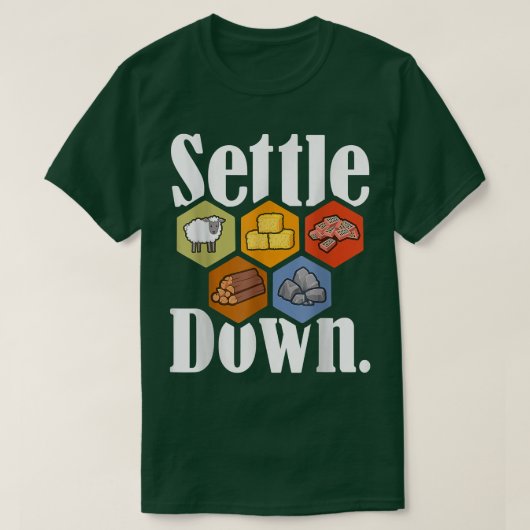 Settlers Deeg het spel Night Longste Settlers Shee T-shirt (Design voorkant)