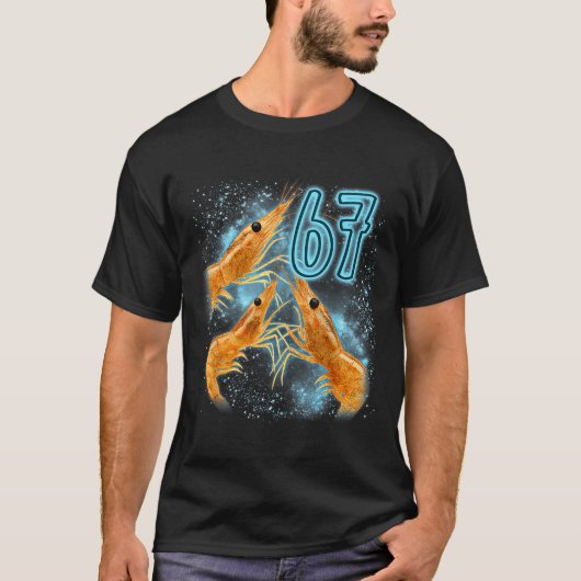 Seven Six Sarcastic Lover Shrimp 67 Seafood Laugh T-shirt (Voorkant)