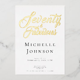 Seventy and Fabulous Minimal Pink 70th Birthday Folie Uitnodiging