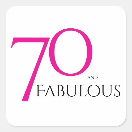 Seventy and Fabulous Minimal Pink 70th Birthday Vierkante Sticker (Voorkant)