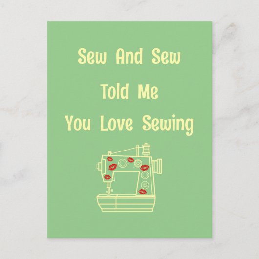 Sew and Sew vertelde me dat je van naaien houdt Briefkaart (Voorkant)