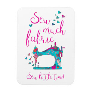 Sew Much Fabric Sewing Magnet Magneet