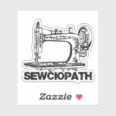 Sewciopath Antique Sewing Machine Fun Sticker (Vel)