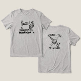 Sewciopath Naaien Houdt Me Gerepareerd Leuk Tri-Blend Shirt