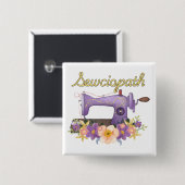 Sewciopath (sociopaat)  naaimachine vierkante button 5,1 cm (Voorkant /achterkant)