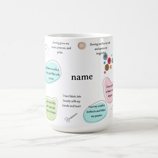 Sewing Affirmations for Crafters | Sewing Quotes Koffiemok (Center)