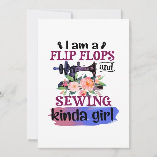 Sewing Gift | I Am A Flip Flops And Sewing Kaart (Voorkant)