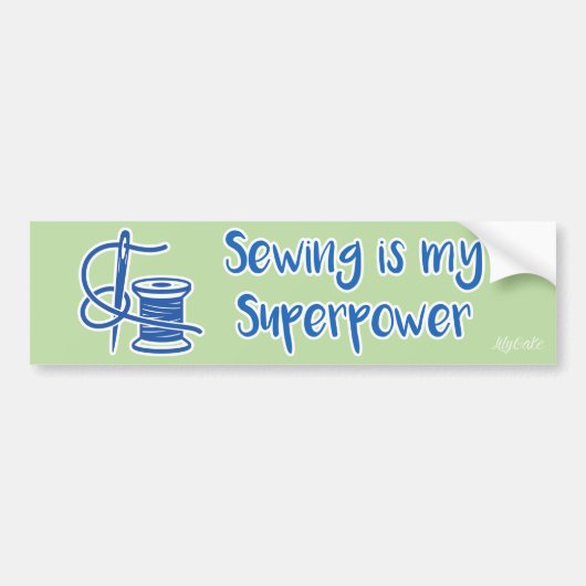 Sewing is my Superpower Bumper Sticker (Voorkant)