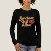 Sexiest Gal Alive Tri-Blend Shirt (Voorkant)