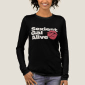 Sexiest Gal Alive Tri-Blend Shirt (Voorkant)