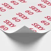 Sexy 60th Sixty Verjaardag Wrapping Papier (Hoek)