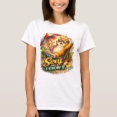 Sexy En Dat Weet Ik T-shirt (Voorkant)