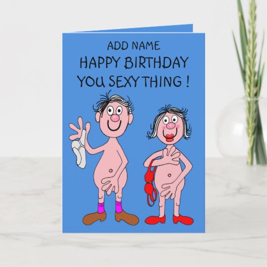 Sexy thing bIrthday card Kaart (Voorkant)