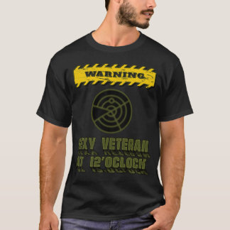 Sexy veteraan op je radar. t-shirt