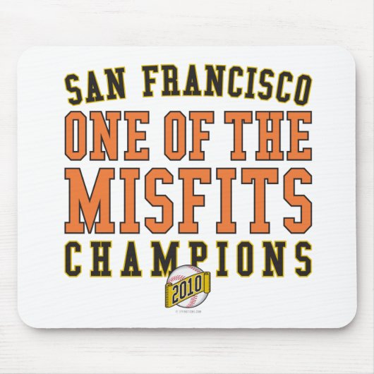 SF Baseball "One of the Misfits" 2010 Champions Muismat (Voorkant)