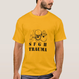 SFGH Trauma 10 T-shirt