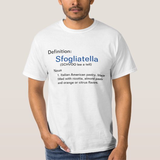 Sfogliatella - De beste koffietaart ter wereld! T-shirt (Voorkant)