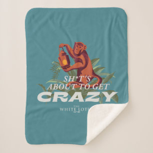 Sh*t staat op het punt om gek te worden - The Whit Sherpa Deken
